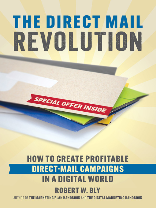Title details for The Direct Mail Revolution by Robert W. Bly - Available